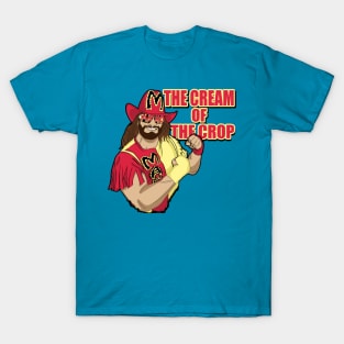 Randy Savage || Cream Of The Crop T-Shirt